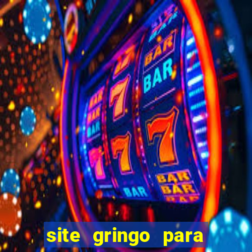 site gringo para ganhar dinheiro